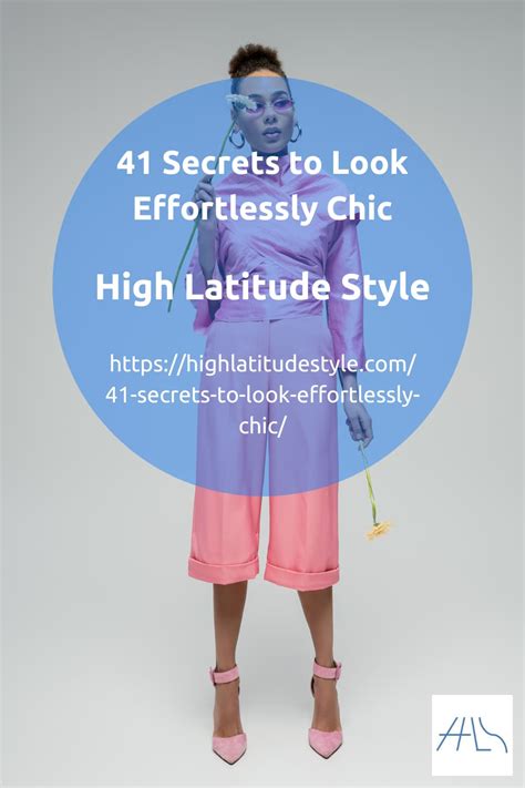 41 Secrets To Look Effortlessly Chic High Latitude Style