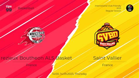 Andrezieux Boutheon ALS Basket Vs Saint Vallier 14 09 2023 Live Odds