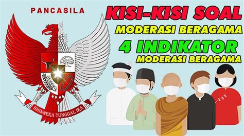 KISI KISI SOAL MODERASI BERAGAMA 4 INDIKATOR YANG HARUS DIKUASAI