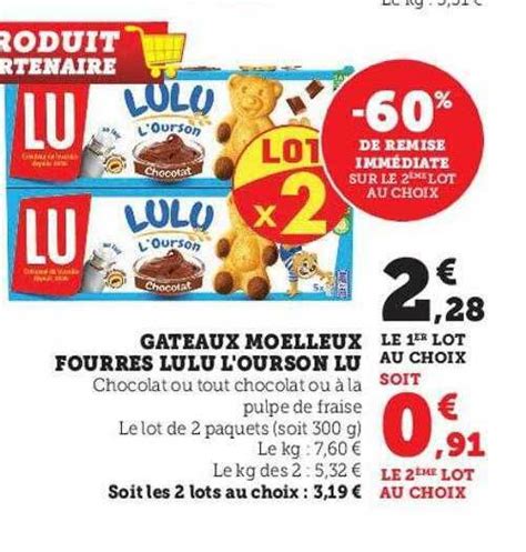 Promo Gâteaux moelleux fourrés lulu l ourson lu chez Hyper U