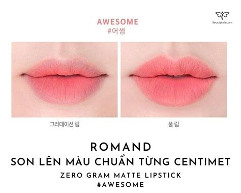 Son Romand Màu 06 Awesome Hồng Cam Nude Zero Gram Matte