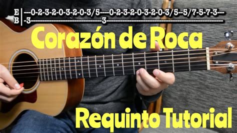 Corazon De Roca Requinto Intro Tutorial De Guitarra La Rondalla De