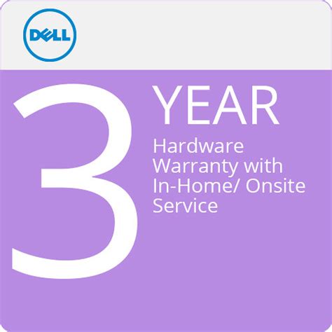 Dell 3 Year Hardware Warranty With In Home Onsite Service