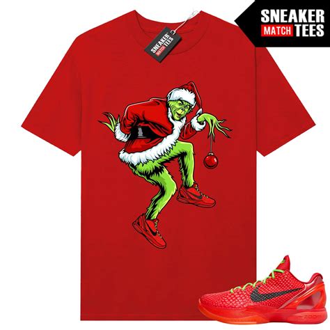 Kobe 6 Protro Reverse Grinch Sneaker Match T Shirt Red Sneakerhead Grinch