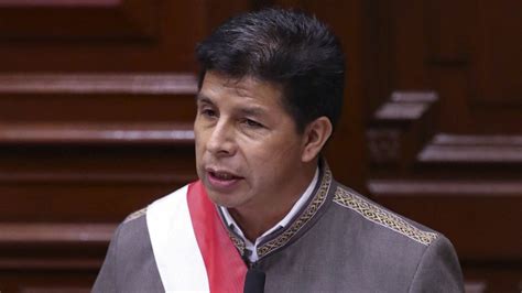 Perú Pedro Castillo Denunció Que Su Destitución Se Trata De Una