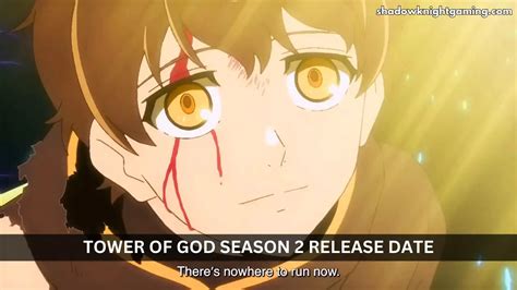 Tower Of God Season Launch Date Trailer Plot Forged And Newest