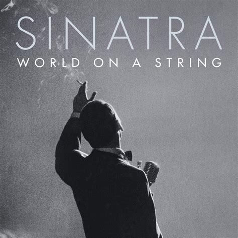 World On A String Live Album By Frank Sinatra Apple Music