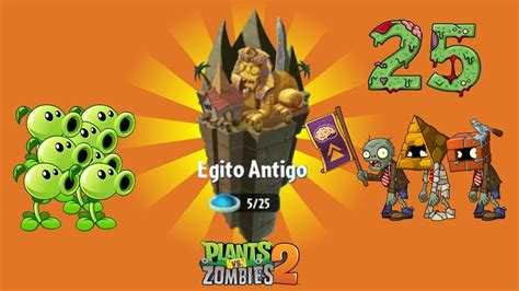 Egito Antigo Fase 25 Plants Vs Zombies 2 YouTube