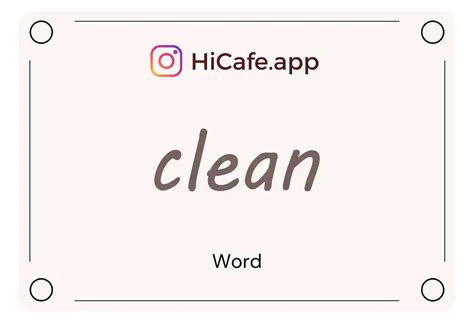 English Word Clean Meaning and Definition - HiCafe