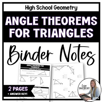 Angle Theorems For Triangles Binder Notes For Geometry By Lisa Davenport