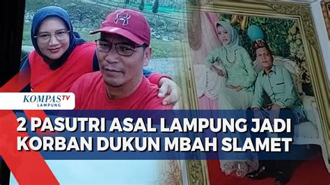 2 Pasutri Di Lampung Menjadi Korban Dukun Mbah Slamet YouTube