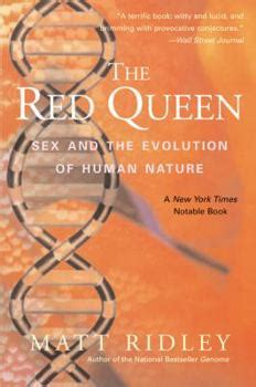 The Red Queen Sex And The Evolution Of Book By Matt Ridley
