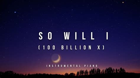 Fundo Musical So Will I 100 Billion X Instrumental Piano Worship