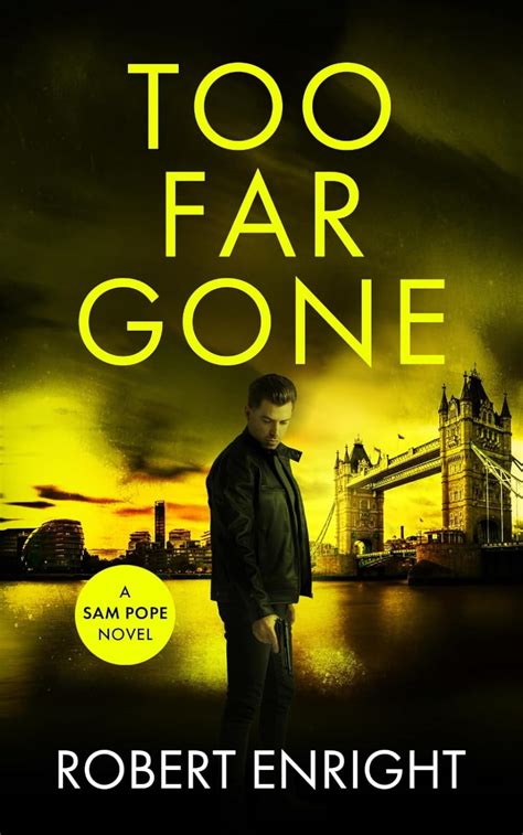 Amazon Too Far Gone Sam Pope Series Enright