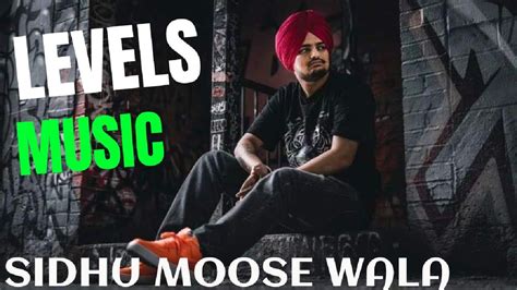 Levels Official Song Sidhu Moose Wala Sunny Malton The Kidd New