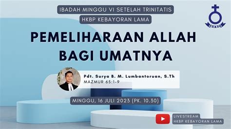 Live Kebaktian Minggu Hkbp Kebayoran Lama Juli Youtube