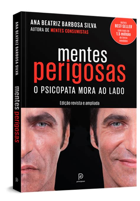 Mentes Perigosas - Mentes Perigosas - Dra. Ana Beatriz Barbosa Silva