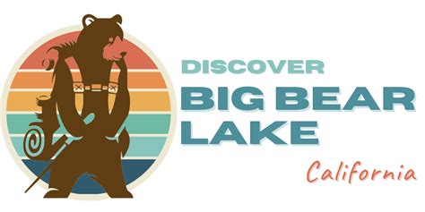 Big Bear Lake: Month By Month Guide - Weather & Activities