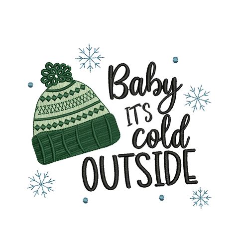 Baby Its Cold Outside Embroidery Designs Nextembroidery