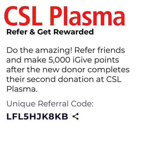 2023-2024 NEW CSL Plasma REFERRAL Code: LFL5HJK8KB : r/plasmadonation