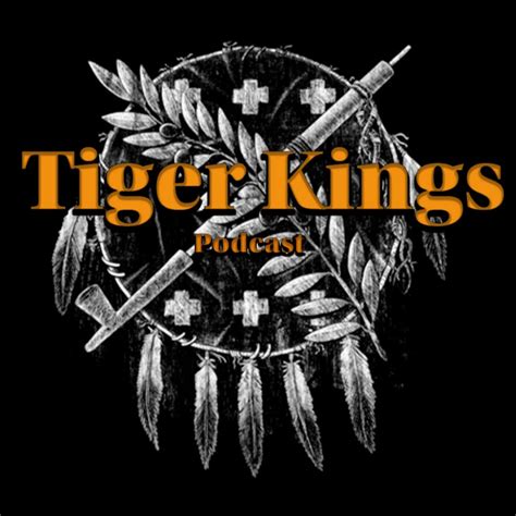 Tiger Kings Podcast Youtube