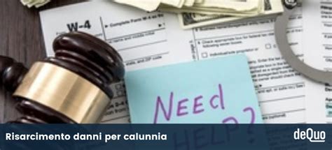 Risarcimento Danni Per Calunnia Calcolo