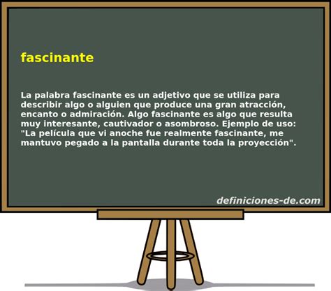 O Que Significa Fascinante - Significado de «fascinante»