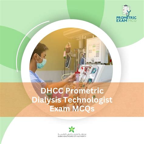 Dhcc Prometric Dialysis Technologist Exam Mcqs