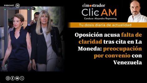 Oposici N Acusa Falta De Claridad Tras Cita En La Moneda Preocupaci N