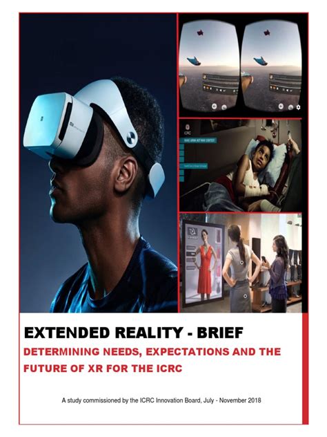 Extended Reality - Brief: Determining Needs, Expectations and The ...