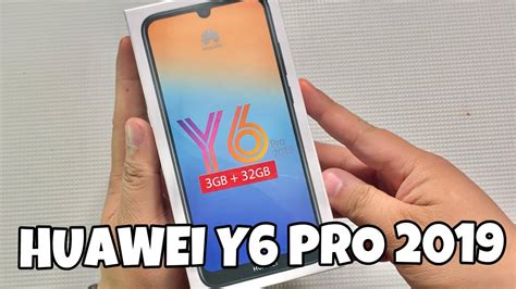 Huawei Y6 Pro 2019 Quick Unboxing Youtube