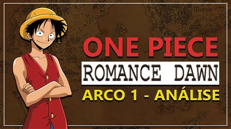 O Que Ser Um Capit O One Piece An Lise Romance Dawn Youtube