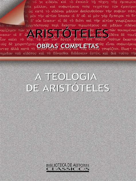 Aristóteles Obras Completas Vol Xiii Ii A Teologia De Aristóteles