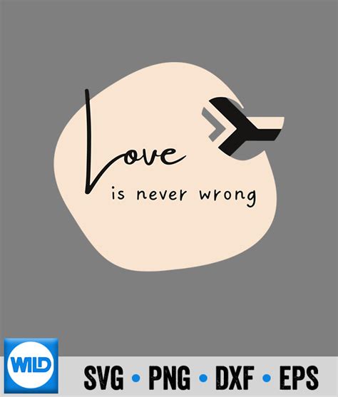 LGBTQ SVG Gay For Adult Rainbow Lgbtq Pride Month Love Never Wrong SVG WildSvg