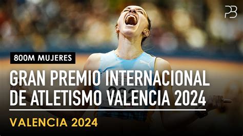 M Mujeres Gran Premio Internacional De Atletismo Valencia