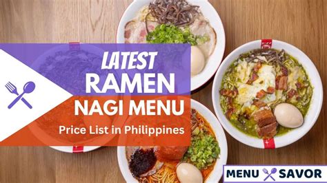 Latest Ramen Nagi Menu Prices In Philippines January 2024 In 2024