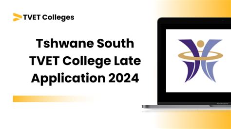 Tshwane South Tvet College Late Application