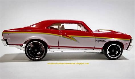 Mi Colecci N De Autos A Escala Chevrolet Nova Hot Wheels