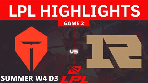 TES Vs RNG Game 2 HIGHLIGHTS Week 4 Day 3 LPL Summer Split 2021 TOP