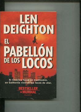 Libro El Pabellon De Los Locos Deighton Len Isbn Comprar