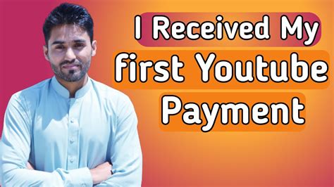 My First Youtube Earning I Received My First Payment How To Make