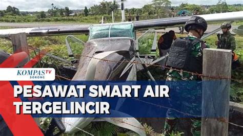 Pesawat Smart Air Tergelincir Di Bandara Kenyam Nduga