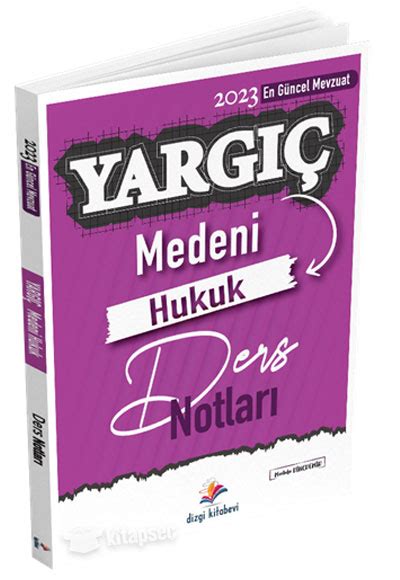 Yarg Medeni Hukuk Ders Notlar Dizgi Kitap Yay Nlar