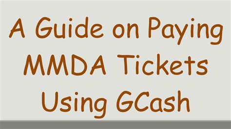 A Guide On Paying Mmda Tickets Using Gcash Youtube