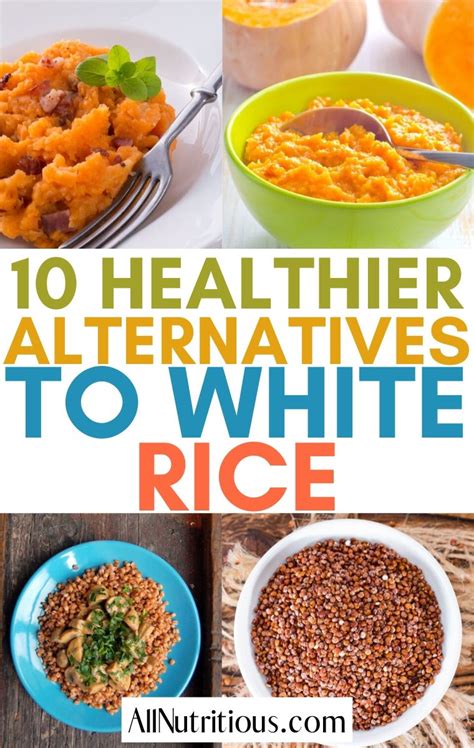 10 Healthier Alternatives To White Rice Artofit