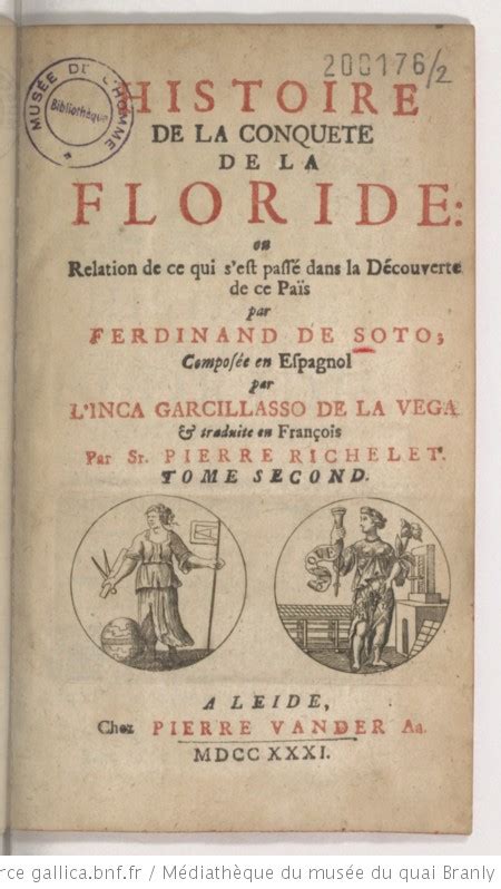 Histoire De La Conqu Te De La Floride Ou Relation De Ce Qui S Est