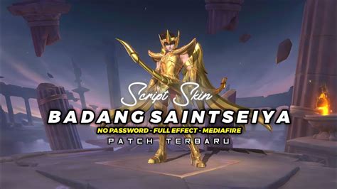 New Script Skin Badang Saint Seiya Sagittarius No Password Full