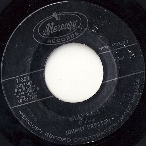 Johnny Preston Willy Walk I Feel Good Edições Discogs