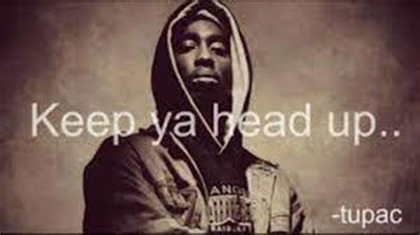 Keep Your Head Up Tupac Lyrics