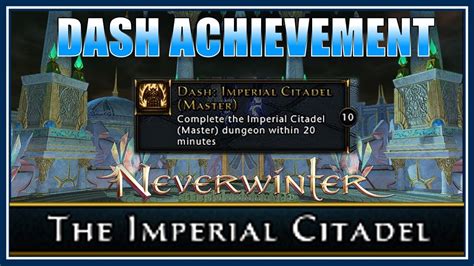 DASH The Imperial Citadel Master Speed Run Achievement Rogue PoV